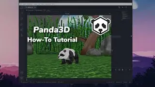 Panda3D Game Engine - Getting Started Tutorial