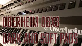 OBX8 Dark and Soft Pads created by me #synth #oberheim #synthesizer