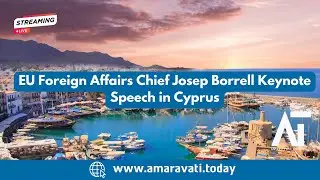 EU Foreign Affairs Chief Josep Borrell Keynote Speech in Cyprus | LIVE