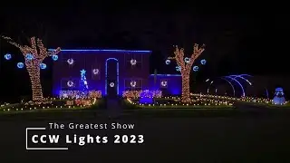CCW Lights 2023 - The Greatest Show - The Greatest Showman Cast