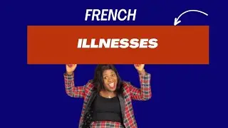 How to express illness in French