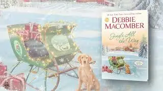 Debbie Macomber - Jingle All the Way - Trailer