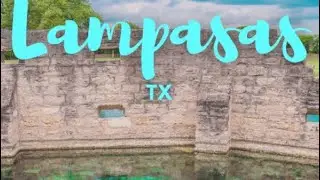 Lampasas, Texas, a hidden gym in Central Texas