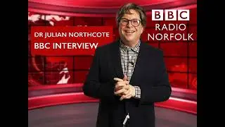 Dr Julian Northcote on BBC Norwich - Dom Joly The Conspiracy Tour