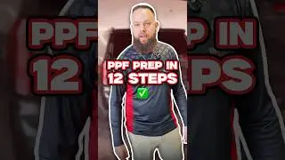 12 Steps to Prep Your Car for PPF or Ceramic Coating | Full Vehicle Protection Process 🧼💎