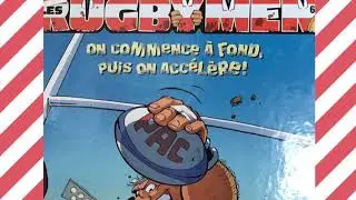 La BD &ldquo;Les rugbymen&rdquo; (tome 6) | Hector