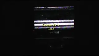 Cotards Club - Dead (Lyric Video)