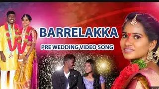 Barrelakka pre wedding shoot song happy marriage life both of you ❤️&zwj;🩹#barrelakka