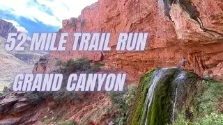 Grand Canyon | 52 Mile Trail Run | Rim2Rim2Rim