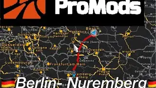 Driving from Berlin-Nuremberg in Euro truck simulator 2 with promods