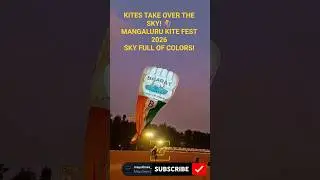 Kites, Wind & Wow! 🪁 International Kite Festival Mangaluru 2026