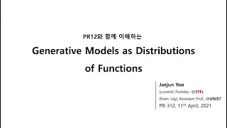 PR-312: Generative Models as Distributions of Functions