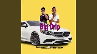 Big Drip
