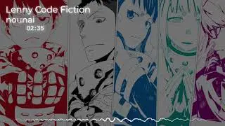 Fire Force Ending 2 Full『Nounai』by Lenny Code Fiction
