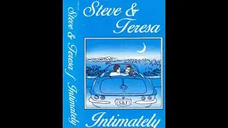 Steve & Teresa - Intimately (1986) (Full Album)