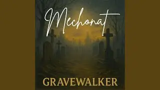 Gravewalker