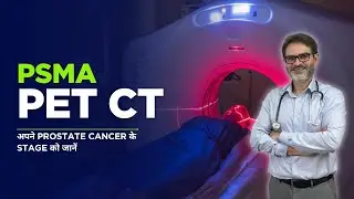 Psma Pet Scan Prostate Cancer Staging and Lutetium therapy | complete details