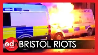 &lsquo;Kill the Bill&rsquo; Protest in Bristol Turns Violent as Rioters Clash with Police