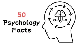 Top 50 Psychology Facts
