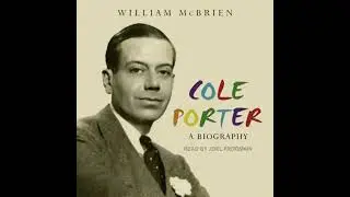 Cole Porter: A Biography - William Mcbrien