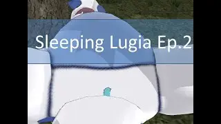 【249VP.129】Sleeping Lugia Ep.2 #Lugia #inflation #vore