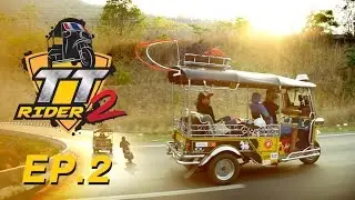TT RIDER 2 EP.2