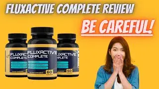 FLUXACTIVE COMPLETE REVIEW - ⚠️ALERT⚠️  - IS PROSTATE SUPPLEMENT EFFECTIVE?  #fluxactivereview