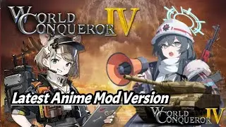 Play the game World Conqueror 4 Latest Anime Mod Version