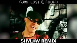 Guru - Lost & Found (Shylow Remix) | BoomBap Hip-Hop