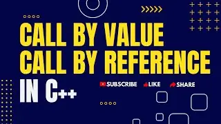 Call by Value vs. Call by Reference in C++ | Understanding Parameter Passing in hindi