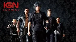 Final Fantasy XV's First DLC Will Bring Back a Classic Series Villain - IGN News