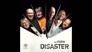 The Porn Disaster l Trailer