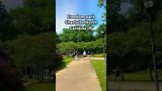 Freedom park 🇺🇸#freedompark #charlotte #usalife #shorts #ytshorts