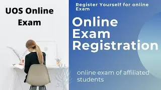 Registration  for affiliated Students - UOS Registration For online Exam - Last date of Registration