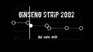 Ginseng Strip 2002 - Yung Lean (capcut audio edit )