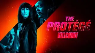 The Prot&eacute;g&eacute; (2021) Maggie Q, Samuel L  Jackson & Michael Keaton killcount
