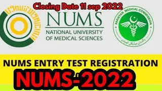 NUMS Entry Test 2022 Complete Information|How to apply for NUMS entry test 2022|NUMS Paying Cadet