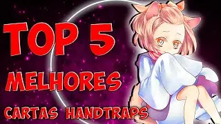Top 5 Best Handtraps in Yu-Gi-Oh! TCG!
