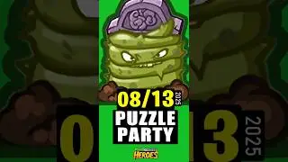 Fiesta de Puzzles 13-08-25 #pvzheroes