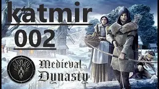 Medieval Dynasty: Mittelalter-Simulation / 002 🍎🕯