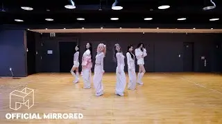 TripleS msnz sun  'Bubble Gum Girl' Dance Practice (Mirror)