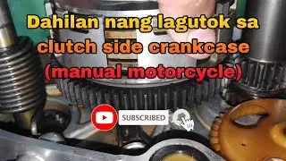 Sanhi nang lagutok sa clutch side crankcase ( manual clutch motorcycle )