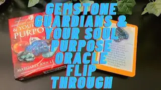Gemstone Guardians & your Soul Purpose - Flip Through! 💎