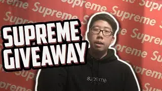 NEW AND BIGGER SUPREME GIVEAWAY!!! [ENDED]