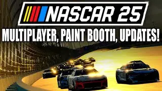ОБНОВЛЕНИЯ NASCAR 25 | Покрасочная камера, многопользовательский режим и многое другое!