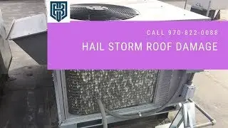 Hail Storm Roof Damage Insurance Claims Assistance Greeley CO