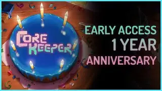 Core Keeper EA | One Year Anniversary Update!