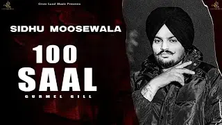 100 Saal | Sidhu Moosewala | Nextbit | New Punjabi Song 2023 |