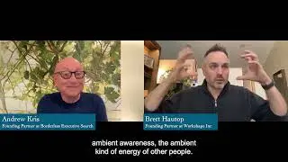 Office of the future and how to foster an innovative culture, with Brett Hautop Founder of Workshape
