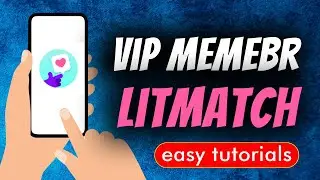 How To Buy VIP Membership On Litmatch App